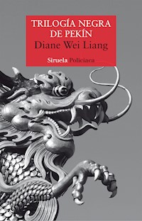 Trilogía negra de Pekín - Diane Wei Liang - E-Book