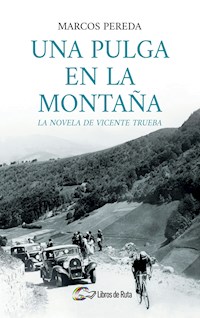 Una pulga en la montaña - Marcos Pereda - E-Book