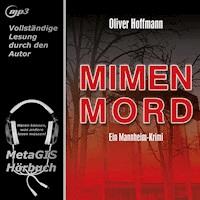 Mimenmord - Oliver Hoffmann - Hörbuch