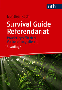 Survival Guide Referendariat - Günther Koch - E-Book