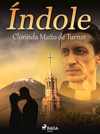 Índole - Clorinda Matto de Turner - E-Book