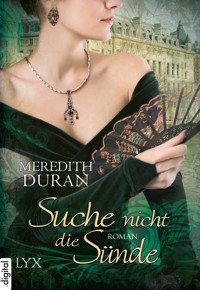 Suche nicht die Sünde - Meredith Duran - E-Book