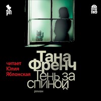 Тень за спиной - Тана Френч - Hörbuch