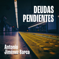 Deudas pendientes - Antonio Jiménez Barca - Hörbuch