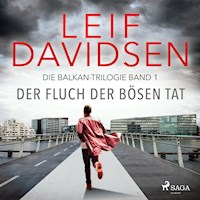 Der Fluch der bösen Tat - Leif Davidsen - Hörbuch