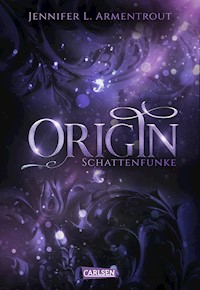 Obsidian 4: Origin. Schattenfunke - Jennifer L. Armentrout - E-Book