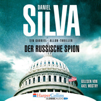Der russische Spion - Ein Gabriel-Allon-Thriller (Ungekürzt) - Daniel Silva - Hörbuch
