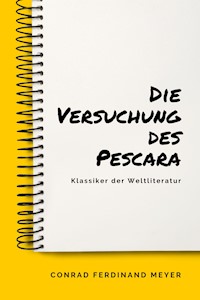 Die Versuchung des Pescara - Conrad Ferdinand Meyer - E-Book