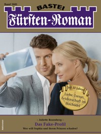 Fürsten-Roman 2681 - Juliette Rosenberg - E-Book