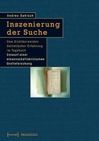 Inszenierung der Suche - Andrea Sabisch - E-Book