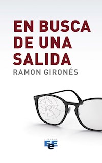 En busca de una salida - Ramón Gironés - E-Book