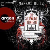 Die Schwarze Königin I - Blut und Alchemie: Die Saga der Schwarzen Königin, Band 1 (Ungekürzte Lesung) - Markus Heitz - Hörbuch