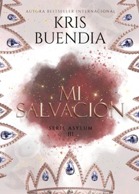 Mi Salvación - Kris Buendia - E-Book