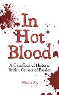 In Hot Blood - Nicola Sly - E-Book