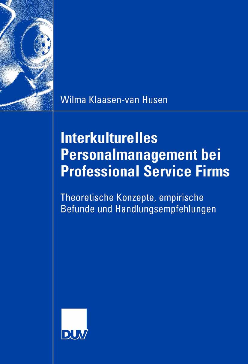 Interkulturelles Personalmanagement bei Professional Service Firms - Wilma Klaasen-van Husen - E-Book