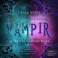 Sammelband - After the Vampirewars, Band 3 (ungekürzt) - Tanja Neise - Hörbuch