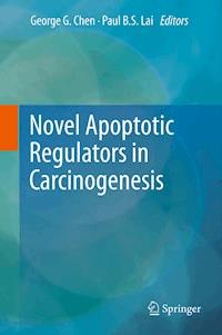 Novel Apoptotic Regulators in Carcinogenesis - - E-Book