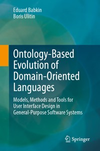 Ontology-Based Evolution of Domain-Oriented Languages - Eduard Babkin - E-Book