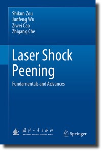 Laser Shock Peening - Shikun Zou - E-Book