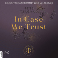 In Case We Trust - Gold, Bright & Partners, Teil 1 (Ungekürzt) - Tess Tjagvad - Hörbuch