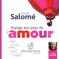 Voyage au pays de l'amour - Jacques Salomé - Hörbuch