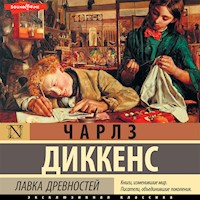 Лавка древностей - Чарлз Диккенс - Hörbuch