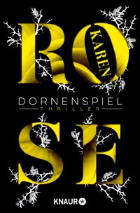 Dornenspiel - Karen Rose - E-Book