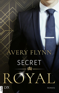 Secret Royal - Avery Flynn - E-Book