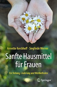 Sanfte Hausmittel für Frauen - Annette Kerckhoff - E-Book