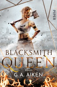 Blacksmith Queen - G. A. Aiken - E-Book