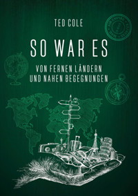 So war es - Ted Cole - E-Book