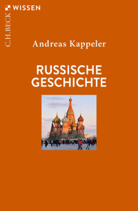 Russische Geschichte - Andreas Kappeler - E-Book