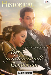 Der geheimnisvolle Gentleman - Miranda Jarrett - E-Book