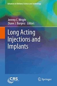 Long Acting Injections and Implants -  - E-Book