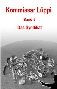 Kommissar Lüppi - Band 5 - Markus Schmitz - E-Book