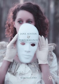 Jane Austen and Performance - Marina Cano - E-Book
