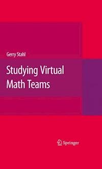 Studying Virtual Math Teams -  - E-Book