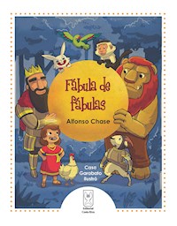 Fábula de fábulas - Alfonso Chase - E-Book