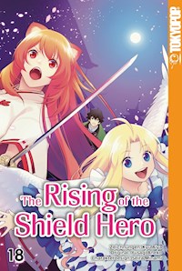The Rising of the Shield Hero - Band 18 - Kyu Aiya - E-Book