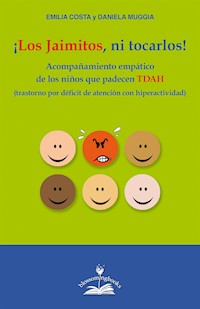 ¡Los Jaimitos, ni tocarlos! - Emilia Costa e Daniela Muggia - E-Book