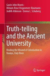 Truth-telling and the Ancient University - Gavin John Morris - E-Book