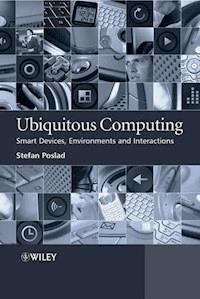 Ubiquitous Computing - Stefan Poslad - E-Book