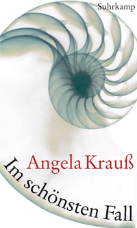Im schönsten Fall - Angela Krauß - E-Book