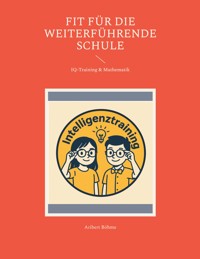 Fit für die weiterführende Schule - Aribert Böhme - E-Book