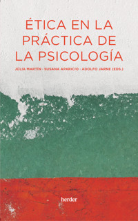 Ética en la práctica de la psicología -  - E-Book