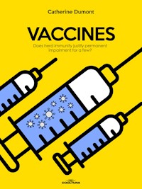 Vaccines - Catherine Dumont - E-Book