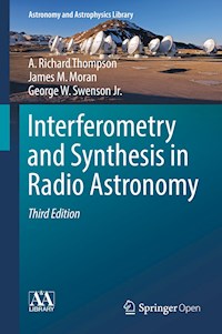 Interferometry and Synthesis in Radio Astronomy - A. Richard Thompson - kostenlos E-Book