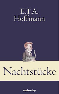 Nachtstücke - E.T.A. Hoffmann - E-Book