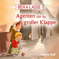 Ben & Lasse - Agenten mit zu großer Klappe - Harry Voß - Hörbuch