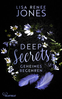 Deep Secrets - Geheimes Begehren - Lisa Renee Jones - E-Book